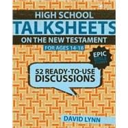 High School TalkSheets on the New Testament, Epic Bible Stories