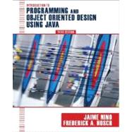 Introduction to Programming and Object-Oriented Design Using Java, 3rd Edition