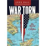 War Torn: My World in Conflict