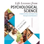 Life Lessons from Psychological Science
