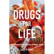 Drugs for Life