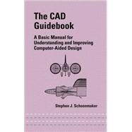 The CAD Guidebook