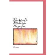 Blackwood's Edinburgh Magazine : Volume 56 No. 346 August