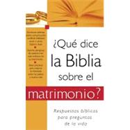 Que Dice la Biblia sobre el Matrimonio? / What the Bible Says about Marriage