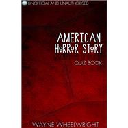 American Horror Story - Murder House Quiz Book