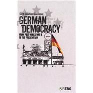 German Democracy From Post-World War II to the Present Day