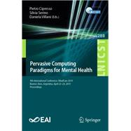 Pervasive Computing Paradigms for Mental Health