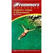 Frommer's Portable Acapulco, Ixtapa, and Zihatanejo