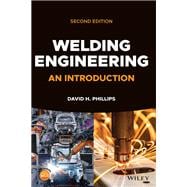 Welding Engineering An Introduction