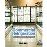 Commercial Refrigeration for Air Conditioning Technicians, 2nd Edition