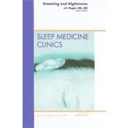 Dreaming and Nightmares: An Issue of Sleep Medicine Clinics
