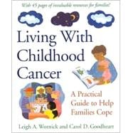 Living With Childhood Cancer