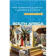South Africa - Culture Smart! The Essential Guide to Customs & Culture