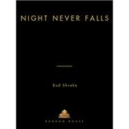 Night Never Falls