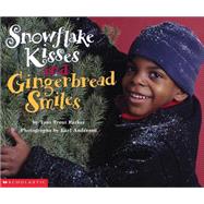 Snowflake Kisses and Gingerbread Smiles (pob)