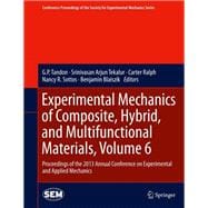 Experimental Mechanics of Composite, Hybrid, and Multifunctional Materials