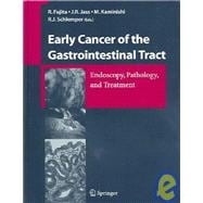 Early Cancer Of The Gastrointestinal Tract