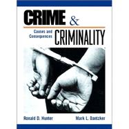 Crime and Criminality: Causes and Consequences