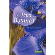 The Poet as Botanist