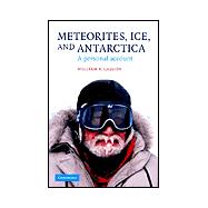 Meteorites, Ice, and Antarctica: A Personal Account