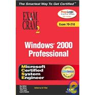 MCSE Windows 2000 Professional Exam : Cram 2, (Exam Cram 70-210)