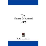 The Nature of Animal Light