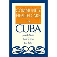 Community Health Care in Cuba