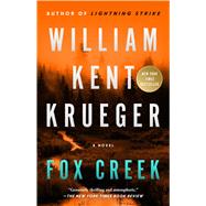 Fox Creek A Novel
