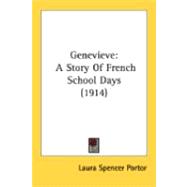 Genevieve : A Story of French School Days (1914)