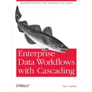 Enterprise Data Workflows With Cascading