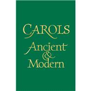 Carols Ancient and Modern