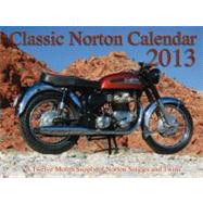 Classic Norton Calendar 2013