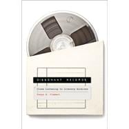 Dissonant Records Close Listening to Literary Archives book cover, ISBN 9780262548724