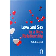 Second Chances: Love and Sex in a New Relationship