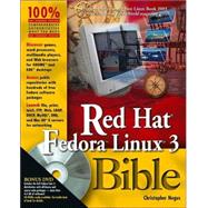 Red Hat<sup>®</sup> Fedora<sup><small>TM</small></sup> Linux<sup>®</sup> 3 Bible