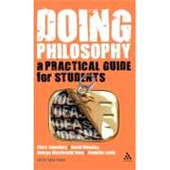 Doing Philosophy A Practical Guide for Students
