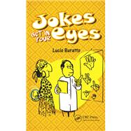Jokes Get in Your Eyes