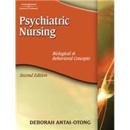 Psychiatric Nursing Biological & Behavioral Concepts