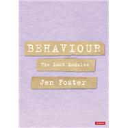 Behaviour: The Lost Modules