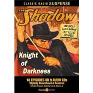 The Shadow Knight of Darkness