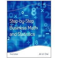 Step-by-step Business Math and Statistics