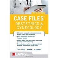 Case Files Obstetrics and Gynecology, Fifth Edition