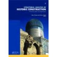 Structural Analysis of Historic Construction: Preserving Safety and Significance, Two Volume Set: Proceedings of the VI International Conference on Structural Analysis of Historic Construction, SAHC08, 2-4 July 2008, Bath, United Kingdom