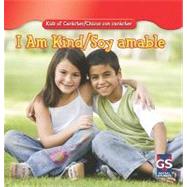I Am Kind / Soy Amable