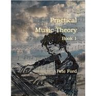 Practical Music Theory – Book 1