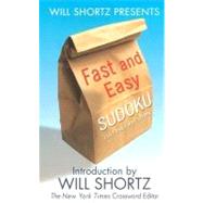 Will Shortz Presents Fast and Easy Sudoku 150 Fun Puzzles