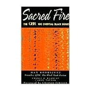 Sacred Fire : The QBR 100 Essential Black Books