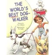 The World's Best Dog-Walker