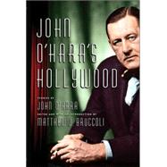 John O'hara's Hollywood