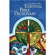 Saint Mary's Press Essential Bible Dictionary